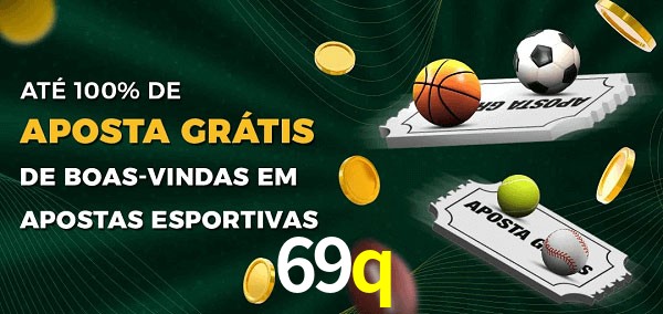 69q Ate 100% de Aposta Gratis